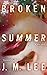 Broken Summer