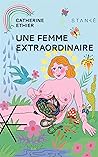 Book cover for Une femme extraordinaire (NON CLASSE) (French Edition)