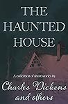 The Haunted House...