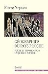 Géographies du pays proche Géographies du pays proche