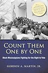 Count Them One by One: Black Mississippians Fighting for the Right to Vote