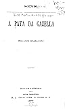A pata da gazella: romance brasileiro