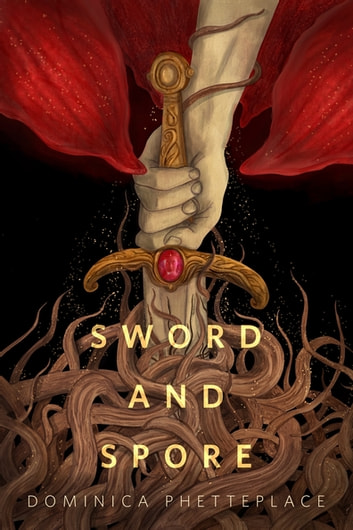 Sword & Spore (Kindle Edition)