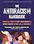 The Antiracism Handbook: Practical Tools to Shift Your Mindset and Uproot Racism in Your Life and Community (The Social Justice Handbook Series)