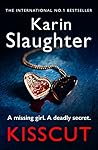 Kisscut by Karin Slaughter