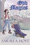 Odd Magics by Sarah A. Hoyt