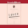 Lover: A Novel Lover: A Novel