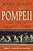 Pompeii: The Life of a Roman Town
