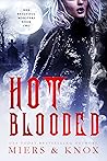 Hot Blooded (Her Beautiful Monsters #2) Hot Blooded (Her Beautiful Monsters #2)