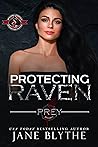 Protecting Raven by Jane Blythe