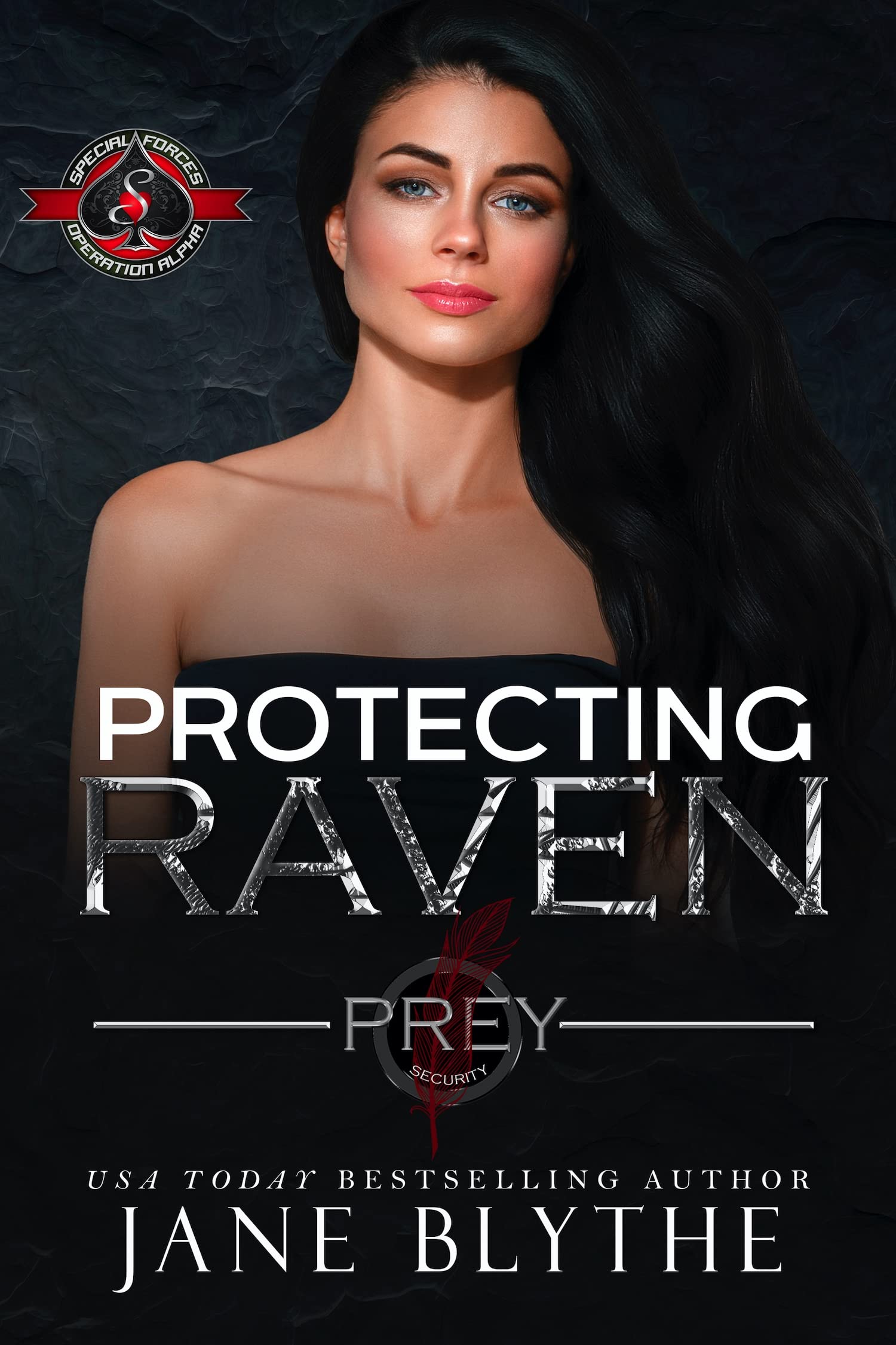 Protecting Raven (Prey Security #2; Special Forces: Operation Alpha)