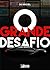 O grande desafio