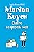 Claire se queda sola by Marian Keyes