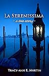 La Serenissima: a...