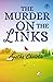 The Murder on the Links by Agatha Christie