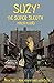 Suzy the Super Sleuth by Maria Murad
