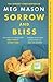 Sorrow and Bliss