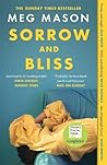 Sorrow and Bliss by Mason Meg
