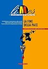Limes Magazine, Volume 3, 2022: La fine della pace Limes Magazine, Volume 3, 2022: La fine della pace