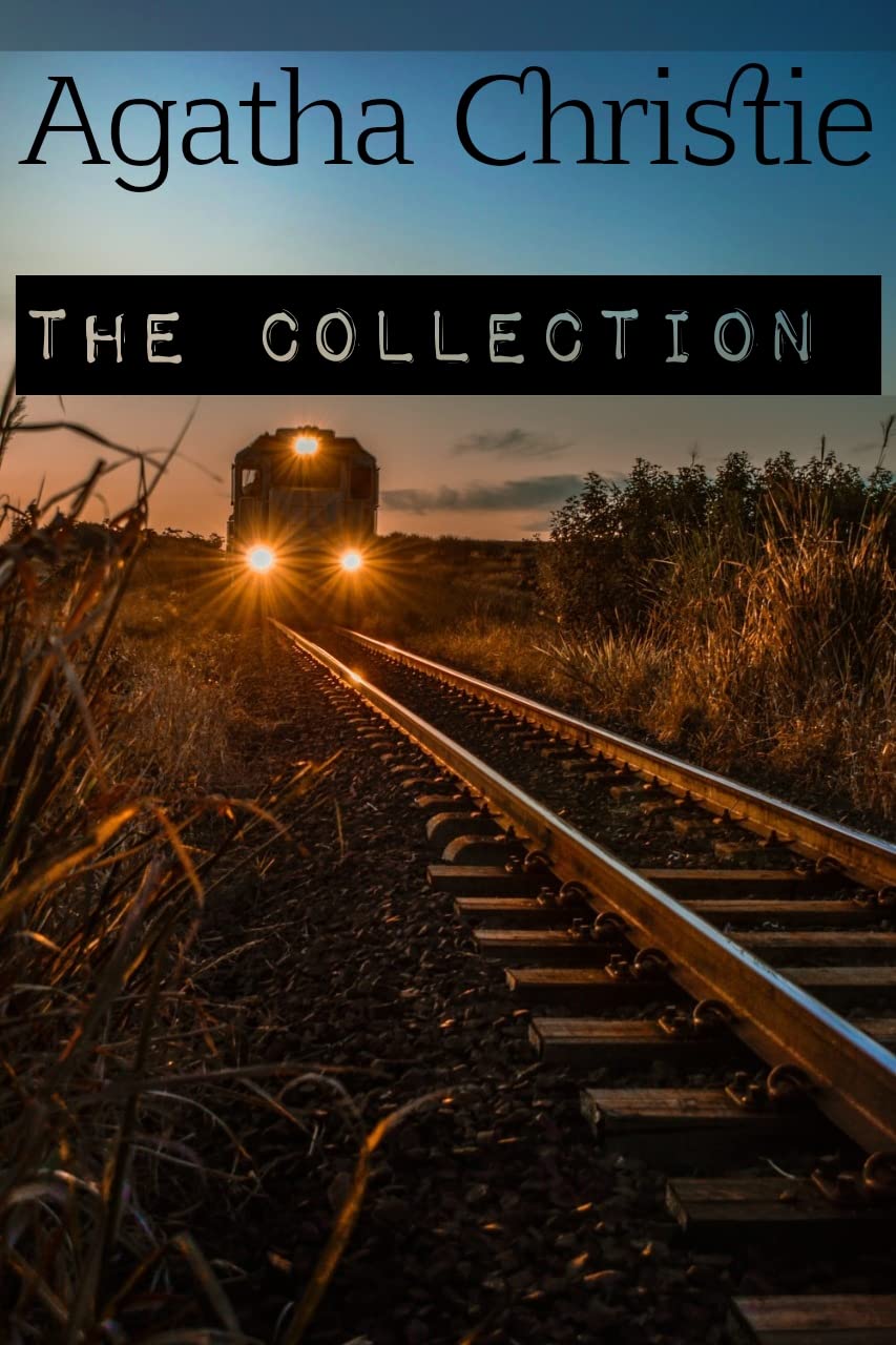 The Agatha Christie Collection: Kindle Edition 2022 (Kindle Edition)