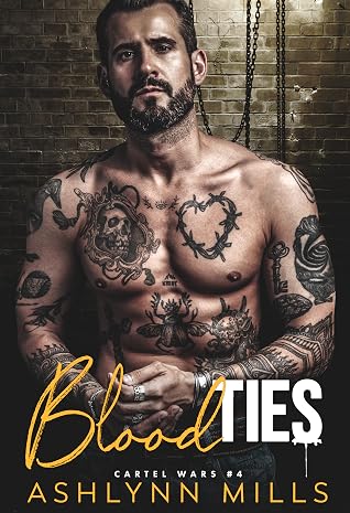 Blood Ties (Cartel Wars, #4)
