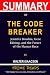Summary of The Code Breaker...