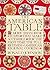 The American Table: More than 400 recipes that make accessible for the first time the full richness of American regional cooking