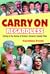 Carry On Regardless by Caroline Frost