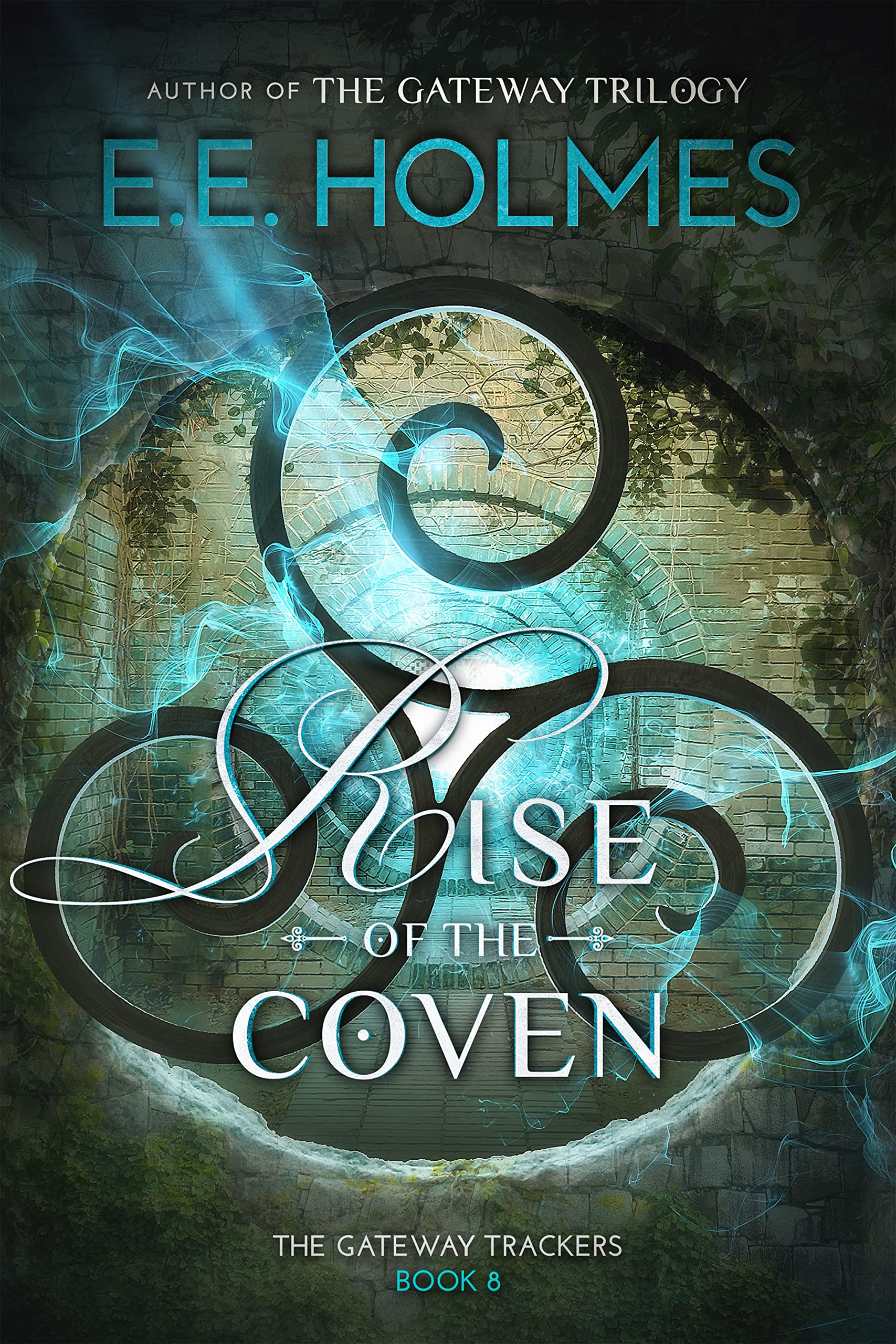 Rise of the Coven (The Gateway Trackers #8)