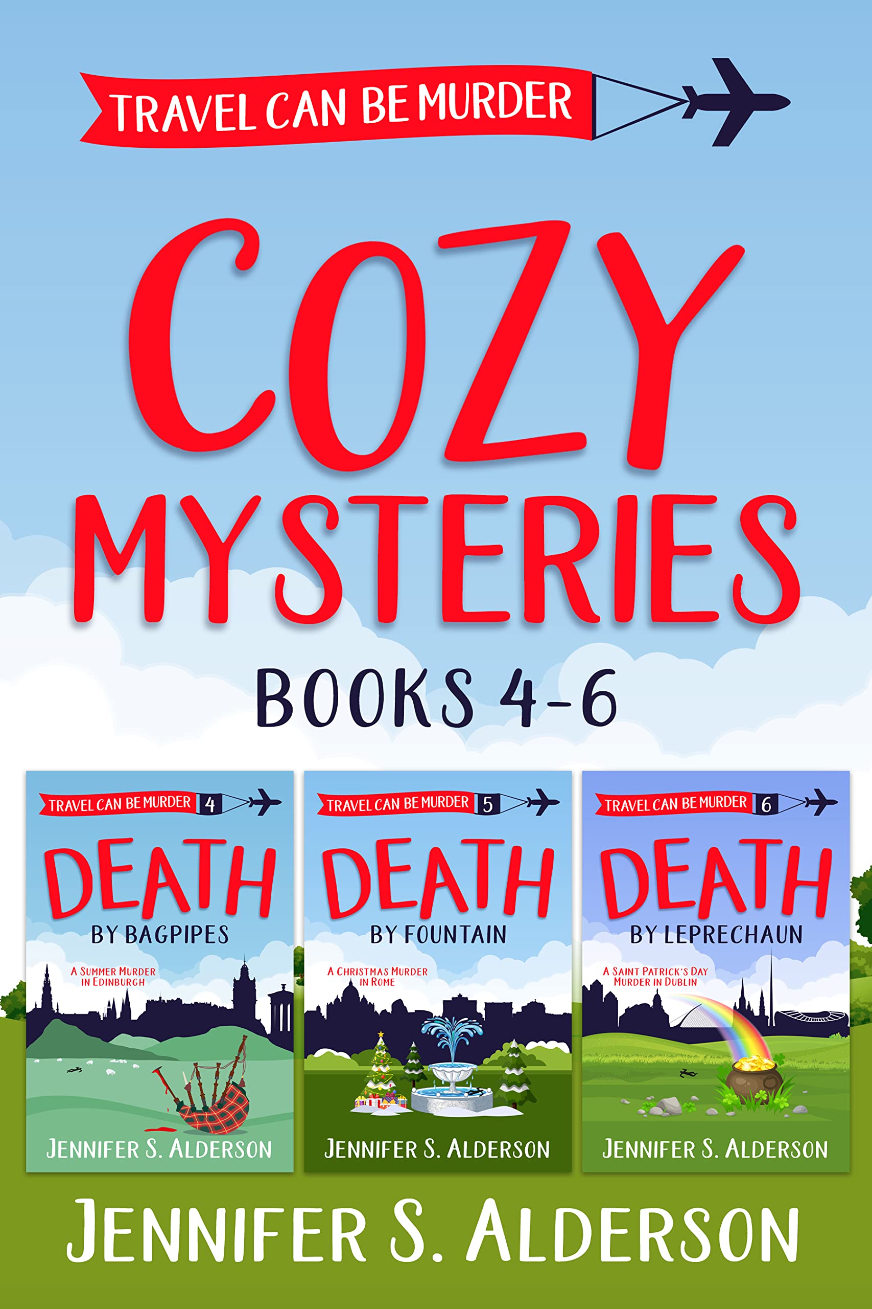 Travel Can Be Murder Cozy Mysteries: Volume 2 (Travel Can Be Murder Cozy Mystery, #4-6)