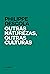 Outras naturezas, outras culturas by Philippe Descola
