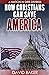 How Christians Can Save America