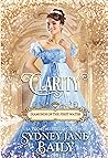 Clarity by Sydney Jane Baily