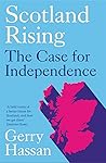 Scotland Rising: ...
