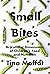 Small Bites: Biocultural Dimension of Children's Food and Nutrition