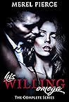 His Willing Omega...