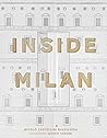 Inside Milan: A r...