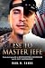 Ese to Master Jefe by Raul R. Ramos Ese to Master Jefe by Raul R. Ramos