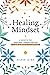 Healing Mindset by Eileen Laird