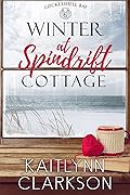 Winter At Spindrift Cottage