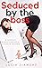 Seduced by the Boss by Lucia Diamond