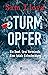 Sturmopfer: Ein Boot. Drei Vermisste. Eine fatale Entscheidung | Psychothriller (German Edition)