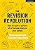 The Revision Revolution: How to build a culture of effective study in your school