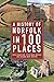 A History of Norfolk in 100 Places by David  Robertson