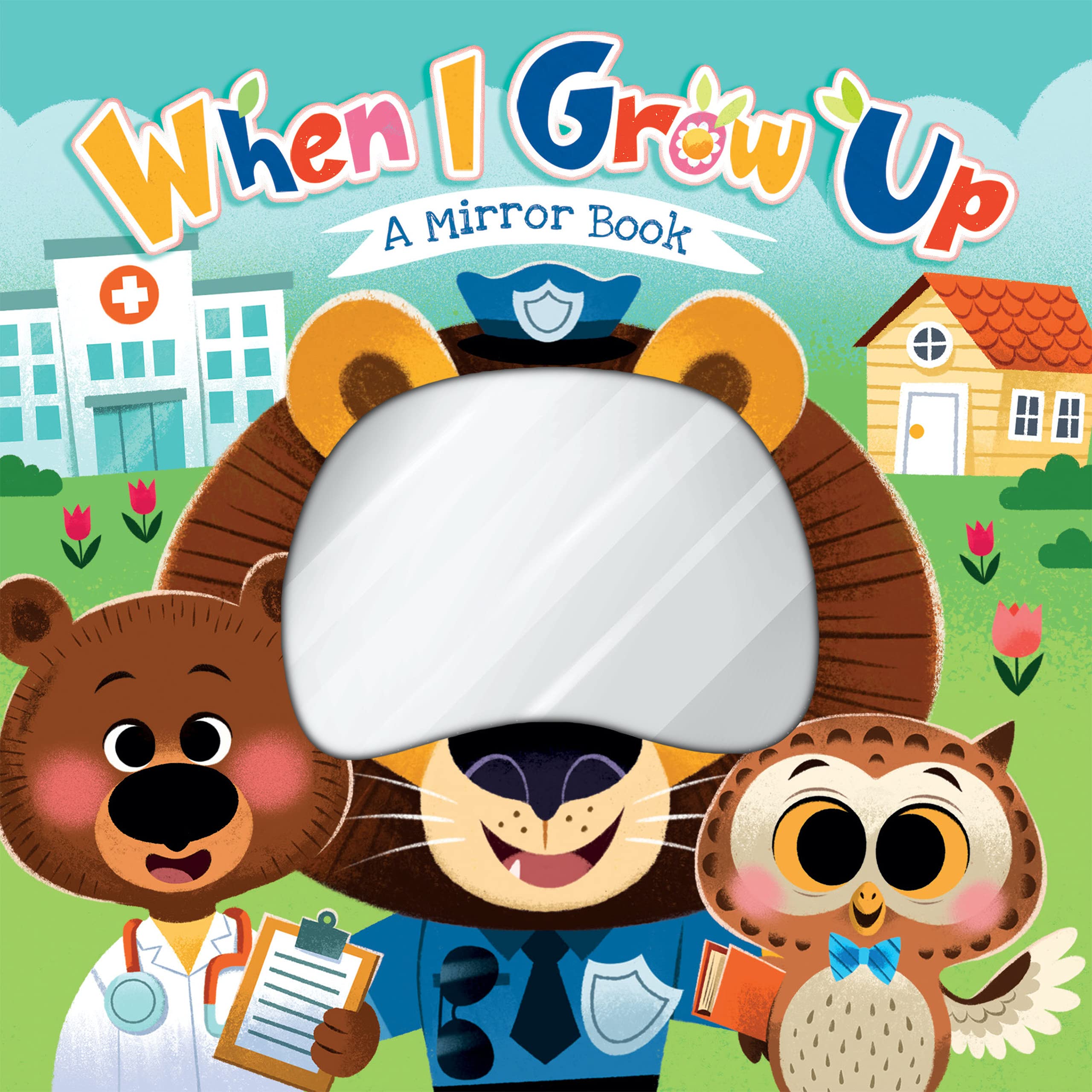 When I Grow Up - Childrens Board Book - Mirror Board Book (Board book)