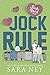 Jock Rule (Jock Hard, #2)