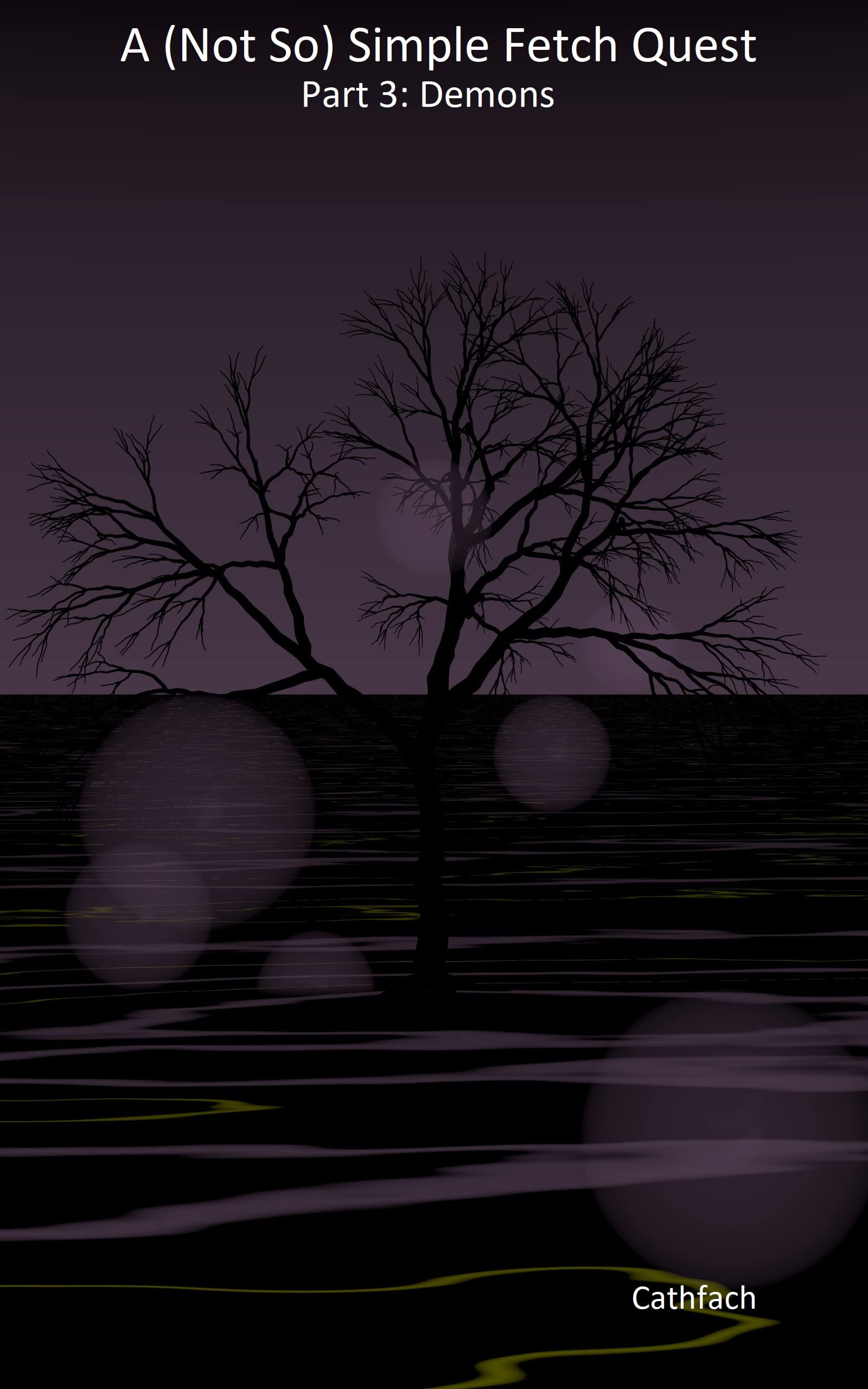 Demons (A Not So Simple Fetch Quest #3)