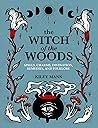 The Witch of the Woods by Kiley Mann