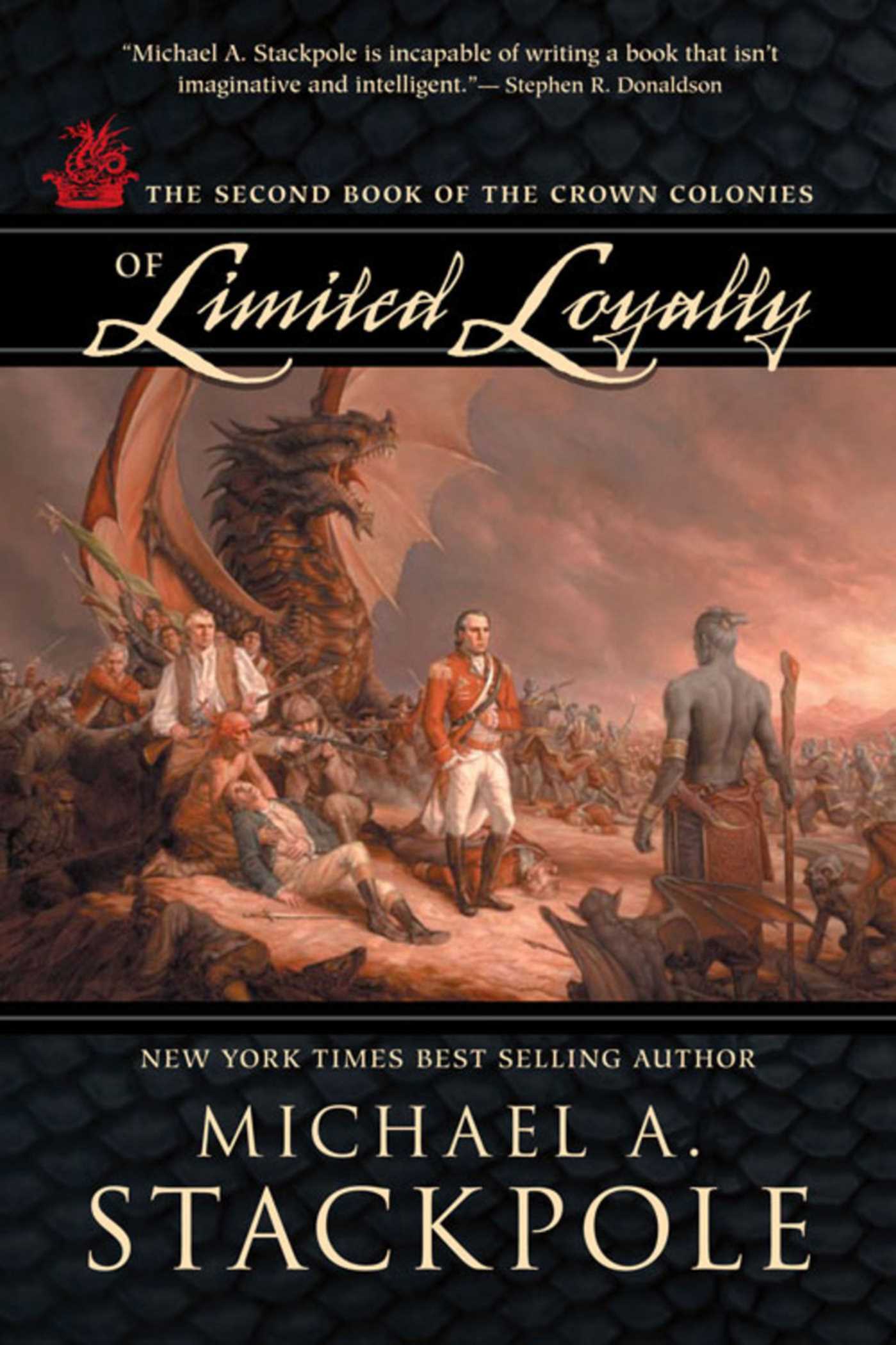 Of Limited Loyalty (Crown Colonies, #2)
