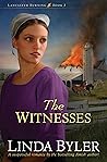 The Witnesses by Linda Byler